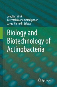 bokomslag Biology and Biotechnology of Actinobacteria