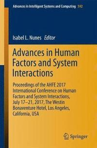 bokomslag Advances in Human Factors and Systems Interaction