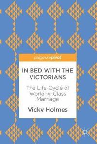 bokomslag In Bed with the Victorians