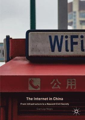 bokomslag The Internet in China