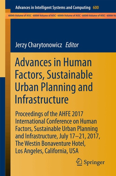 Jerzy Charytonowicz - Advances in Human Factors, Sustainable Urban Planning and Infrastructure, Häftad