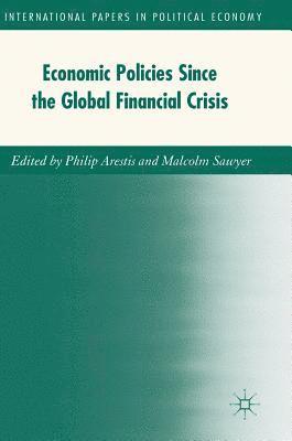Economic Policies since the Global Financial Crisis 1