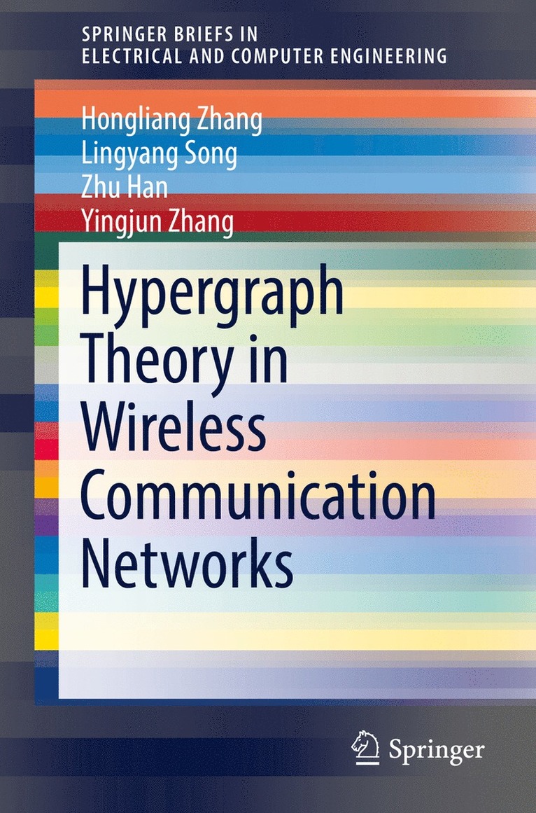 Hypergraph Theory in Wireless Communication Networks 1