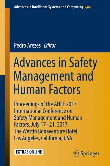 Pedro Arezes - Advances in Safety Management and Human Factors, Häftad