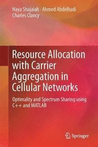 bokomslag Resource Allocation with Carrier Aggregation in Cellular Networks