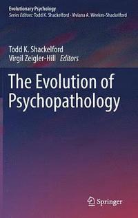 bokomslag The Evolution of Psychopathology