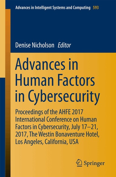 Denise Nicholson - Advances in Human Factors in Cybersecurity, Häftad