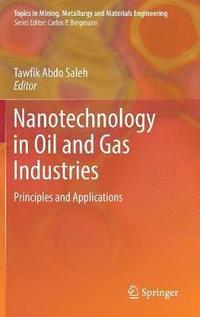 bokomslag Nanotechnology in Oil and Gas Industries
