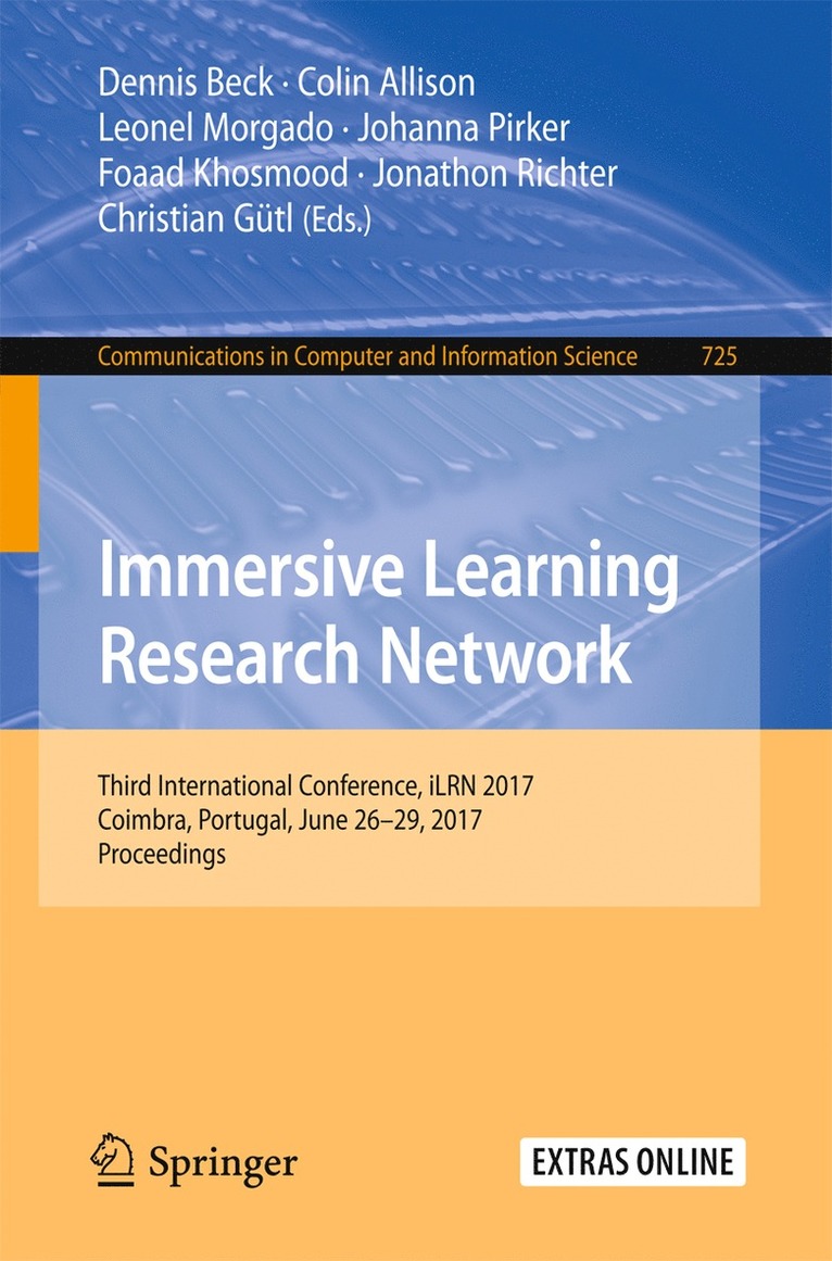 Dennis Beck, Colin Allison, Leonel Morgado, Johanna Pirker, Foaad Khosmood, Jonathon Richter, Christian Gütl - Immersive Learning Research Network, Häftad