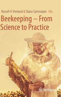 bokomslag Beekeeping  From Science to Practice