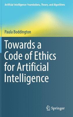 bokomslag Towards a Code of Ethics for Artificial Intelligence