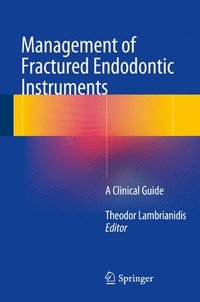 bokomslag Management of Fractured Endodontic Instruments