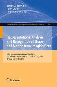 bokomslag Representations, Analysis and Recognition of Shape and Motion from Imaging Data