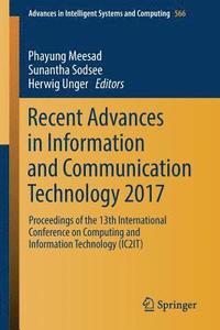 bokomslag Recent Advances in Information and Communication Technology 2017