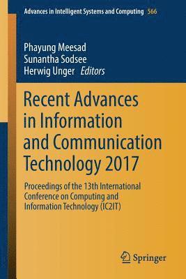 bokomslag Recent Advances in Information and Communication Technology 2017