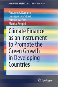 bokomslag Climate Finance as an Instrument to Promote the Green Growth in Developing Countries