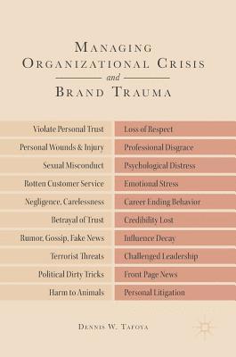 bokomslag Managing Organizational Crisis and Brand Trauma