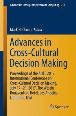 Mark Hoffman - Advances in Cross-Cultural Decision Making, Häftad