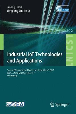 Industrial IoT Technologies and Applications 1