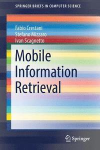 bokomslag Mobile Information Retrieval