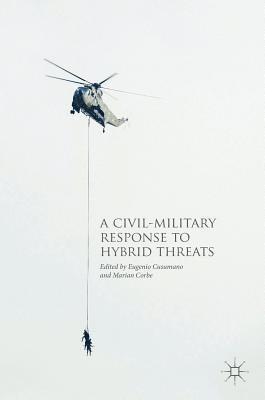 A Civil-Military Response to Hybrid Threats 1