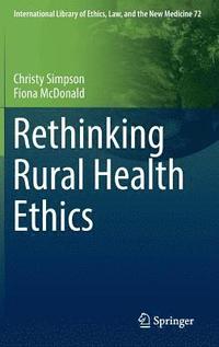 bokomslag Rethinking Rural Health Ethics