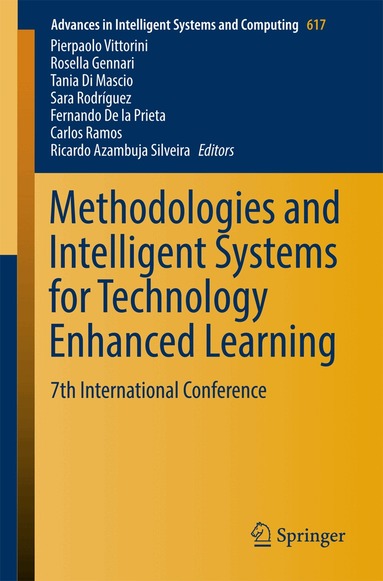 Pierpaolo Vittorini, Rosella Gennari, Tania Di Mascio, Sara Rodríguez, Fernando De la Prieta, Carlos Ramos, Ricardo Azambuja Silveira - Methodologies and Intelligent Systems for Technology Enhanced Learning, Häftad