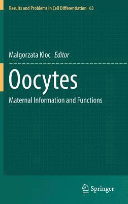 Malgorzata Kloc - Oocytes, Inbunden