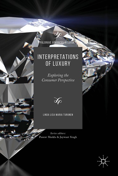 Linda Lisa Maria Turunen - Interpretations of Luxury, Inbunden