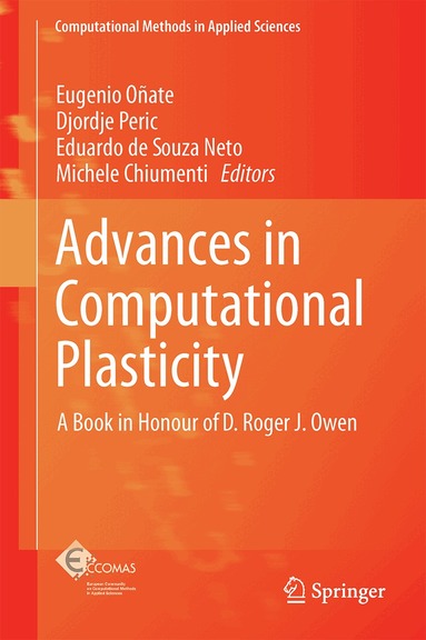 Eugenio Oñate, Djordje Peric, Eduardo de Souza Neto, Michele Chiumenti - Advances in Computational Plasticity, Inbunden