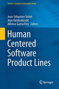 bokomslag Human Centered Software Product Lines
