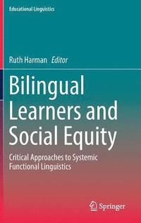 bokomslag Bilingual Learners and Social Equity