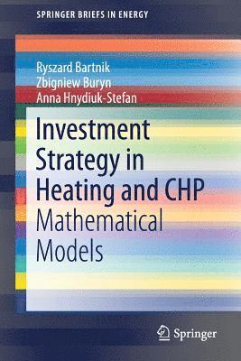 Investment Strategy in Heating and CHP 1