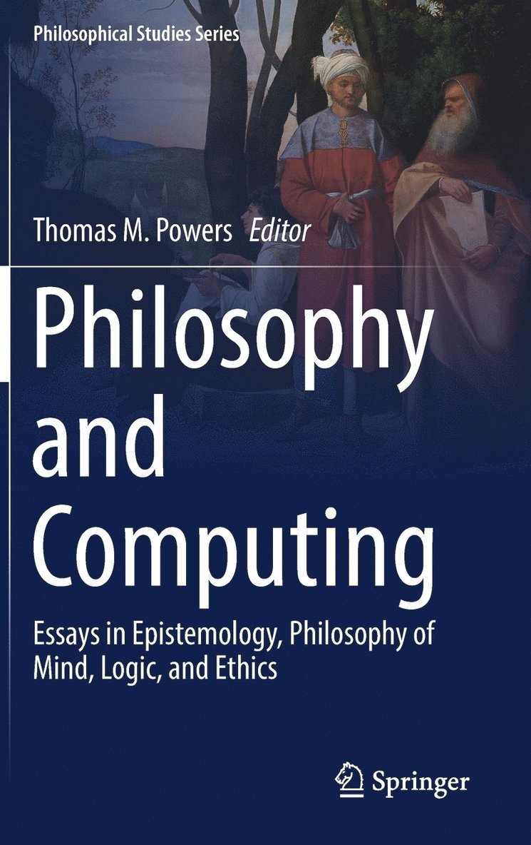 Thomas M. Powers - Philosophy and Computing, Inbunden