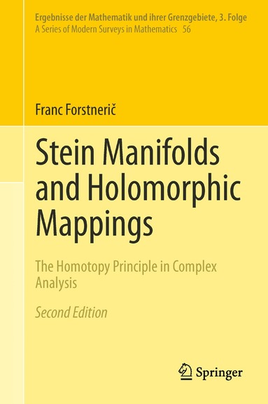 Franc Forstnerič - Stein Manifolds and Holomorphic Mappings, Inbunden