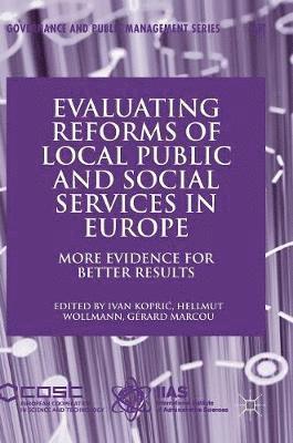 Evaluating Reforms of Local Public and Social Services in Europe 1