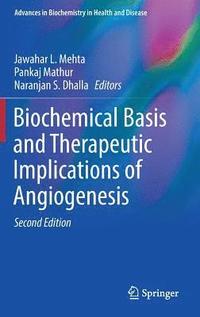 bokomslag Biochemical Basis and Therapeutic Implications of Angiogenesis