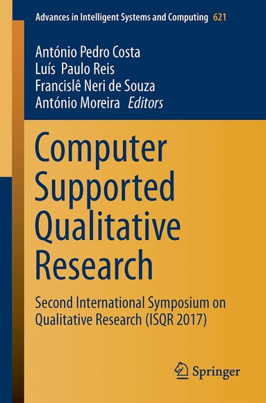 António Pedro Costa, Luís  Paulo Reis, Francislê Neri de Souza, António Moreira - Computer Supported Qualitative Research, Häftad