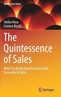 bokomslag Quintessence of Sales