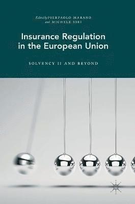 Insurance Regulation in the European Union 1