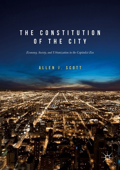 Allen J. Scott - Constitution of the City, Häftad