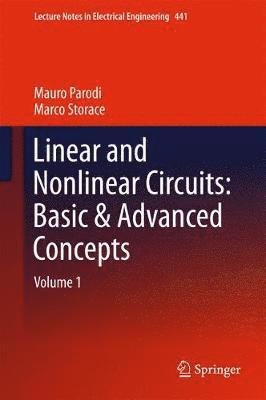 bokomslag Linear and Nonlinear Circuits: Basic & Advanced Concepts