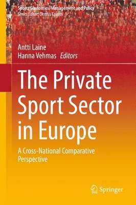 bokomslag The Private Sport Sector in Europe