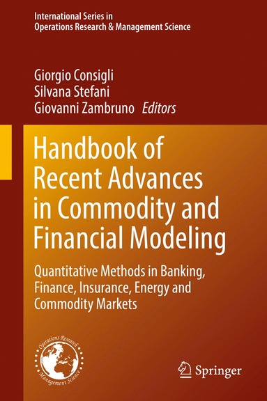 bokomslag Handbook of Recent Advances in Commodity and Financial Modeling