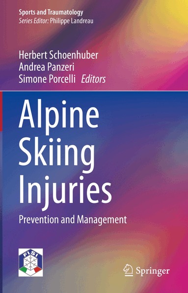 Herbert Schoenhuber, Andrea Panzeri, Simone Porcelli - Alpine Skiing Injuries, Inbunden
