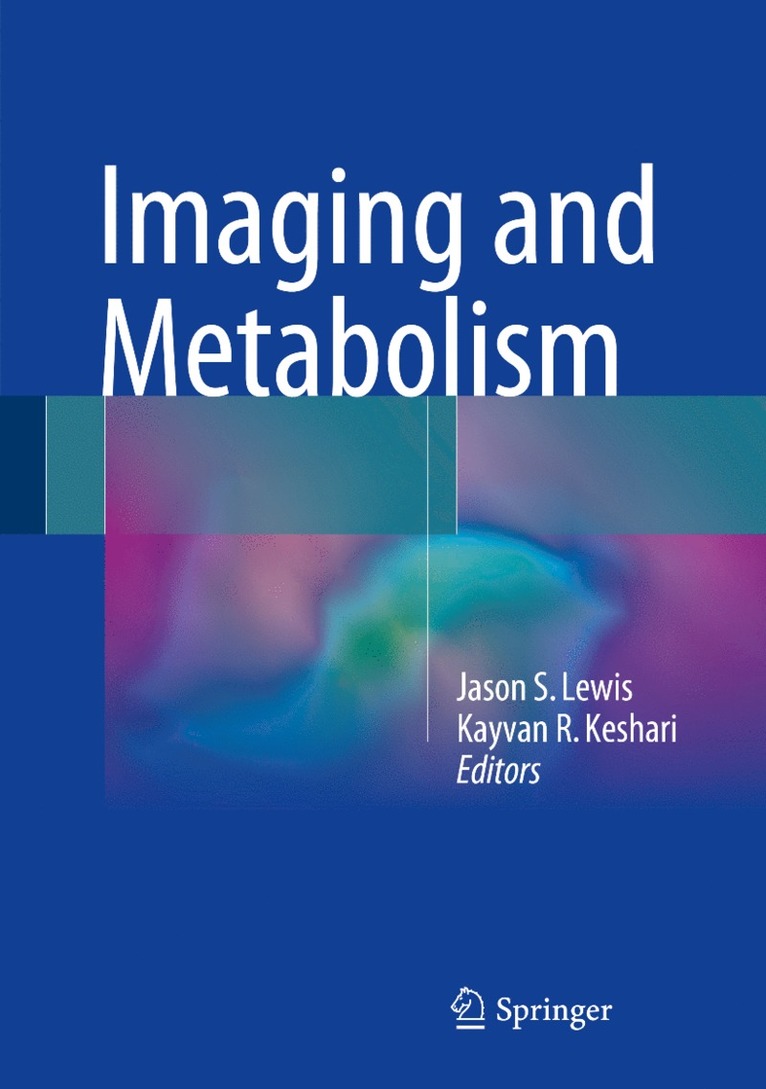 Imaging and Metabolism