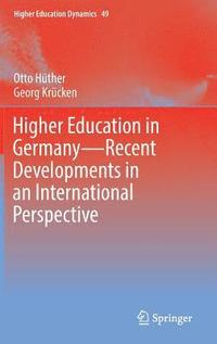 bokomslag Higher Education in GermanyRecent Developments in an International Perspective
