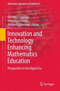 bokomslag Innovation and Technology Enhancing Mathematics Education