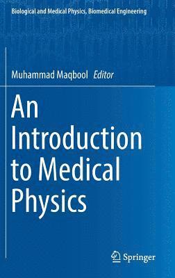 An Introduction to Medical Physics 1