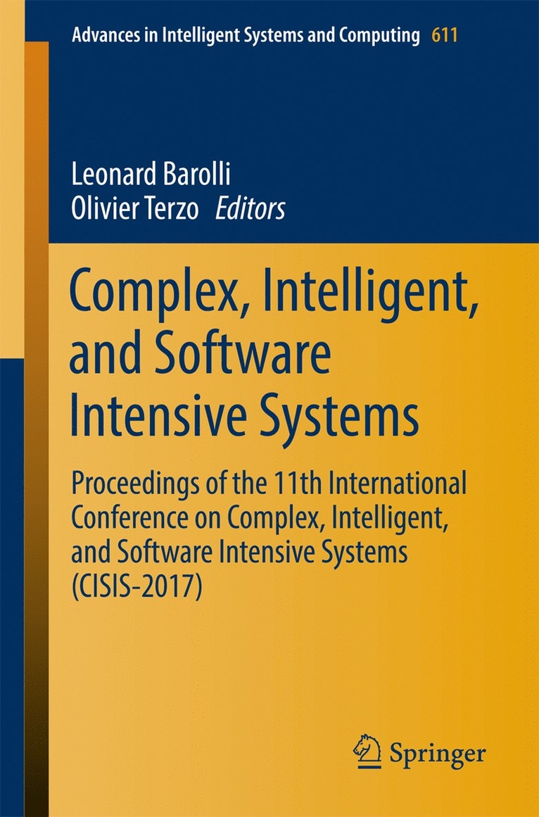 Leonard Barolli, Olivier Terzo - Complex, Intelligent, and Software Intensive Systems, Häftad